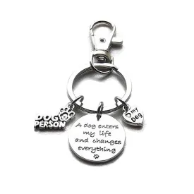 KEYCHAIN "A dog enters my life and changes everything"