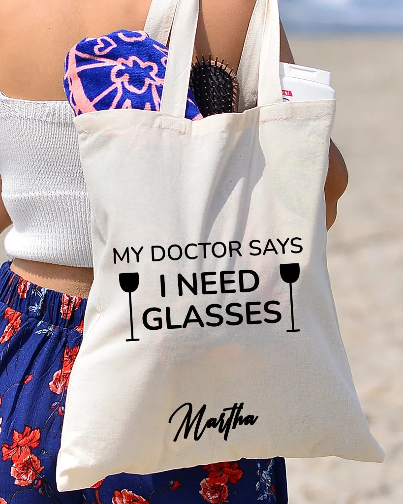 My Doctor Says I Need Glasses Design - Winery Tote Bags