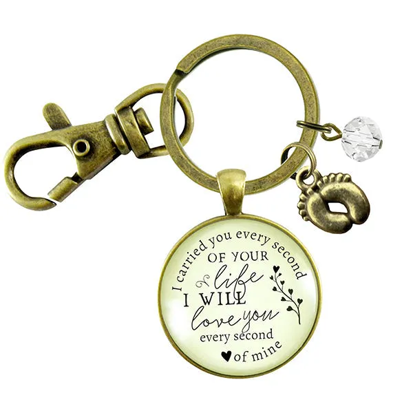 Sentimental Miscarriage Gift for Mom - I Carried You Every Second of Your Life - Keychain